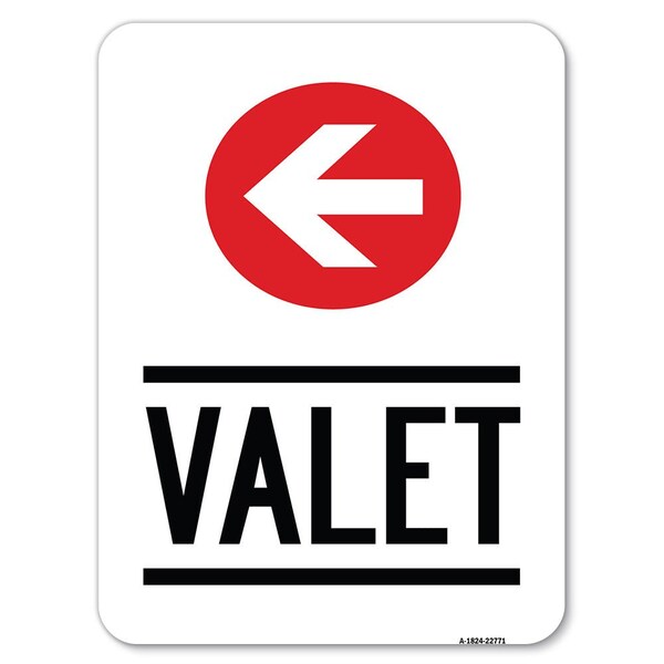 Valet Left Arrow Heavy-Gauge Aluminum Rust Proof Parking Sign, 18" x 24", A-1824-22771